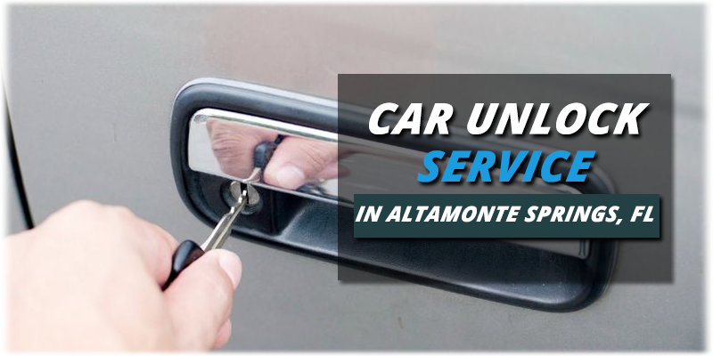 Car Lockout Service Altamonte Springs, FL